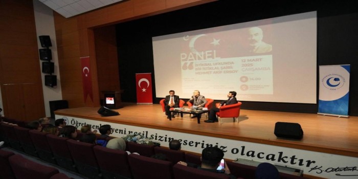 Üniversitede Mehmet Akif Ersoy konulu panel düzenlendi